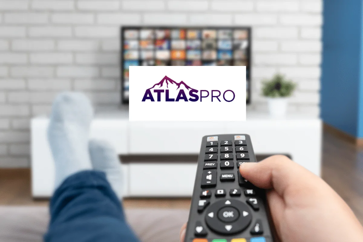 Atlas Pro on Tv — comment installer sur Smart TV Samsung, LG, Android TV et Fire Stick